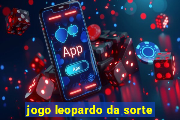 jogo leopardo da sorte